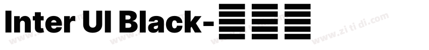 Inter UI Black字体转换
